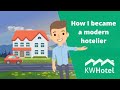 KWHotel - how to become a modern hotelier?