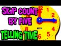 TELL TIME With Skip Counting Skip Counting By 5 S For Kids