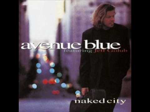 A Woman's Touch - by Avenue Blue (Featuring Jeff Golub)