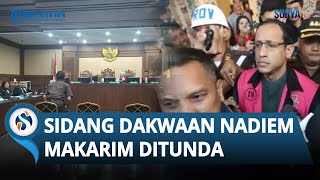 Sidang Dakwaan Nadiem Makarim Ditunda karena Sakit, Kuasa Hukum Sebut Sempat Pendarahan Akut