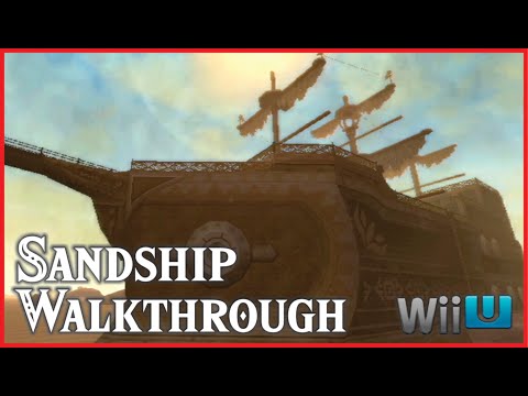 THE LEGEND OF ZELDA: Skyward Sword SANDSHIP Walkthrough [ Wii U ]