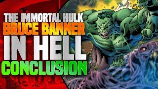 Who Is The Hulk&#39;s REAL Father? ( Immortal Hulk In Hell Conclusion )