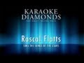 Rascal Flatts - While You Loved Me (Karaoke ...