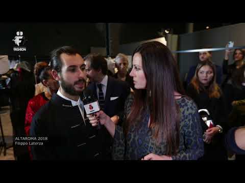 Altaroma 2018 - Interview to Filippo Laterza