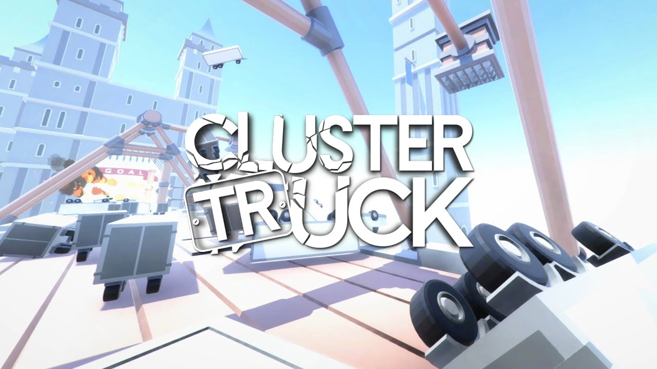 Clustertruck Launch Trailer. PC, PS4, Xbox One, Nvidia SHIELD - YouTube