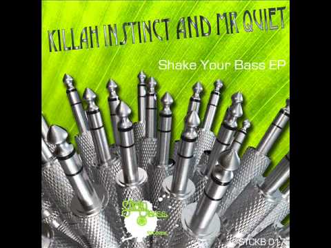 Killah Instinct - Shake Your Bass