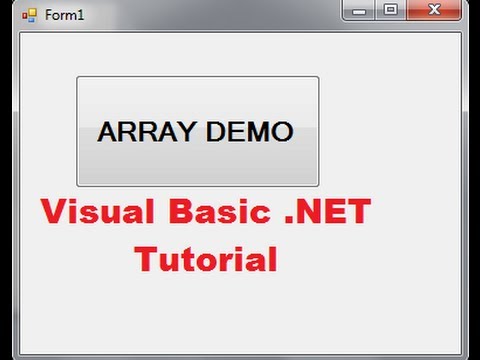 Visual Basic .NET Tutorial 42 -  Using Arrays (VB.NET)