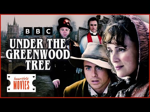 Heartwarming Romance: Under the Greenwood Tree | Feel Good Flicks