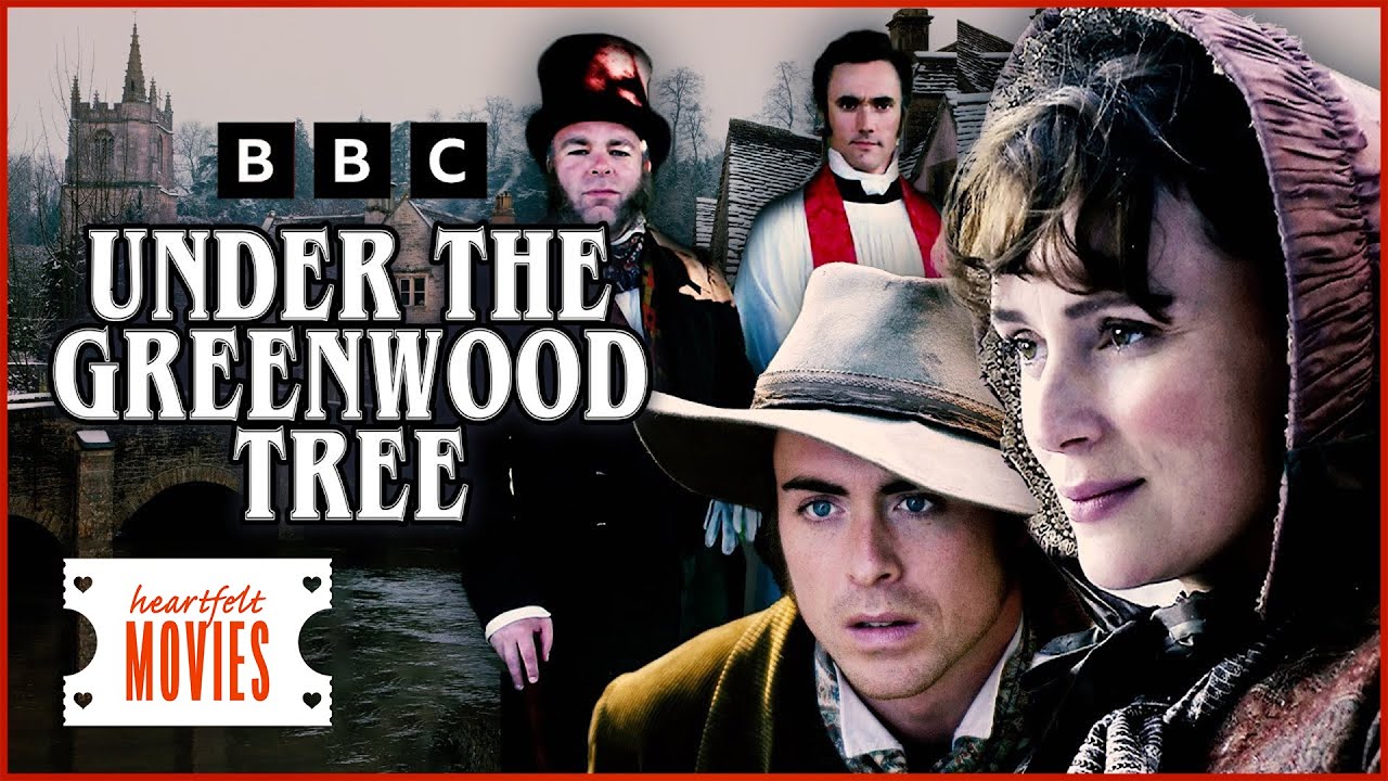 Victorian Romance Unveiled: Under the Greenwood Tree | Feel Good Flicks