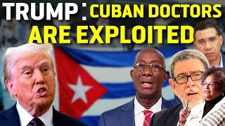Caribbean Leaders Against Trump To Keep Cuban Doctors: Jamaica and Caribbean React to Visa Ban