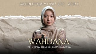 Download lagu WAHDANA - ZAHROTUSSYITA' API ASRI ft JAUZA BILQIS | COVER mp3 Download lagu WAHDANA - ZAHROTUSSYITA' API ASRI ft JAUZA BILQIS | COVER mp3
