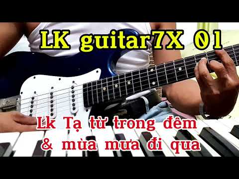 Tạ từ trong đêm& Mùa mưa đi qua