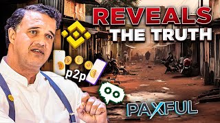 Ray Youseff Reveals The Truth About  P2P, Paxful, Noones, Binance & The Global South