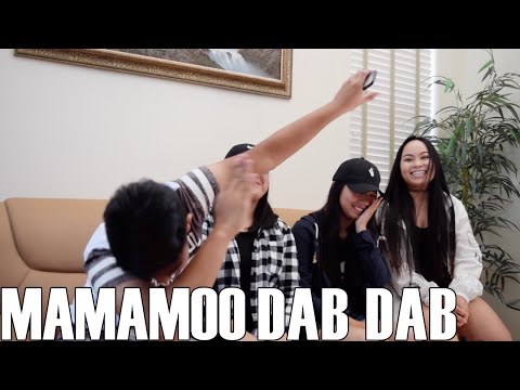 Mamamoo (마마무)- Dab Dab (Reaction Video)