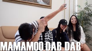 Mamamoo (마마무)- Dab Dab (Reaction Video)