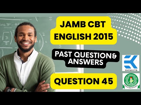 JAMB CBT English 2015 Question 45 (Answers)