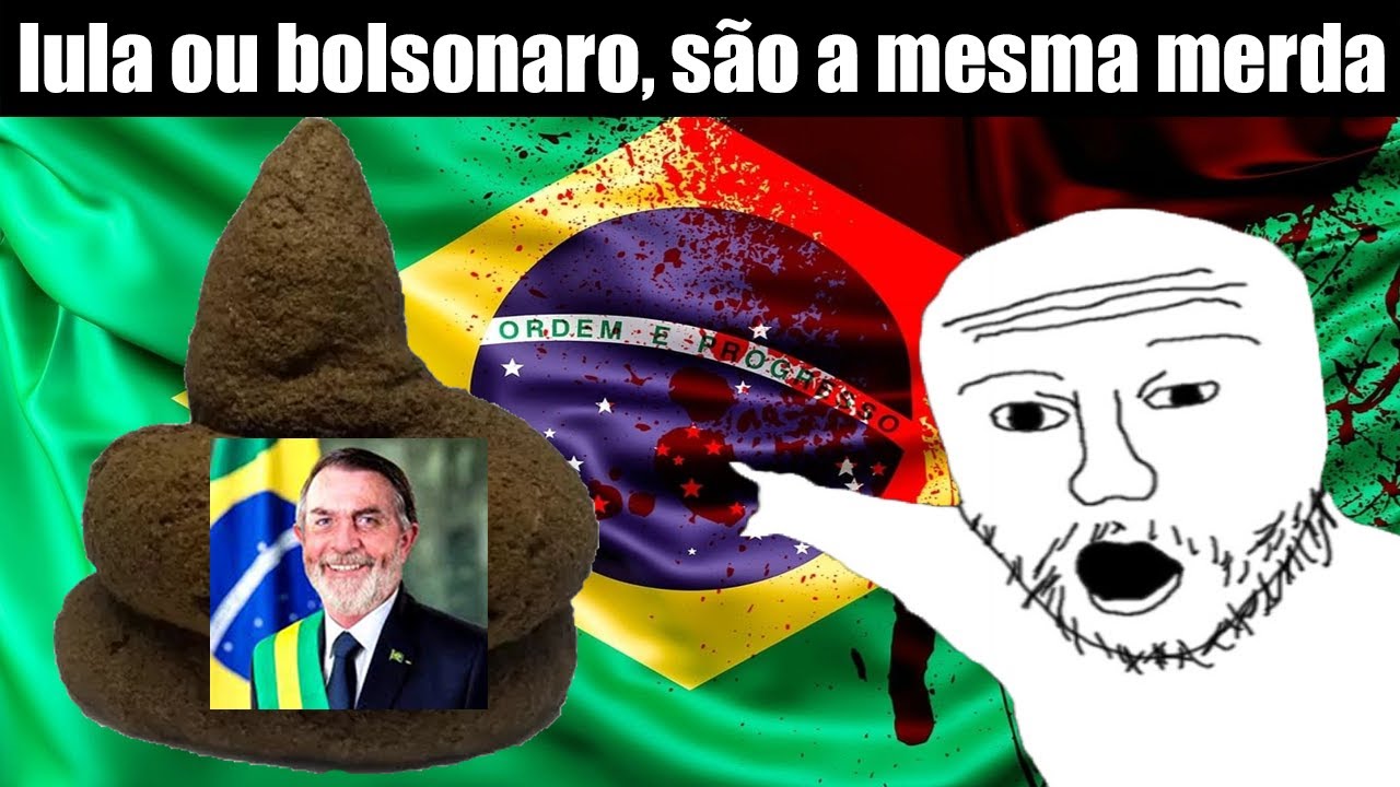 LULA ou BOLSONARO: SÃO A MESMA B0STA!!!