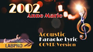 Download lagu 2002 - Anne Marie | KARAOKE Acoustic Lyric | No Vocal mp3 Download lagu 2002 - Anne Marie | KARAOKE Acoustic Lyric | No Vocal mp3