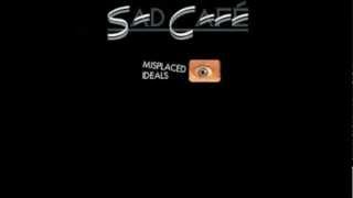 Sad Café   Let Love Speak for Itself