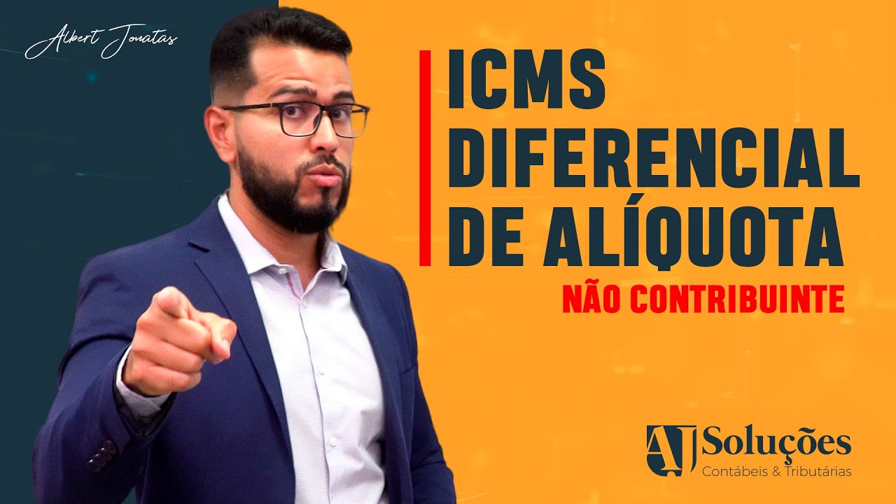 ICMS Diferencial de Alíquota - Não contribuinte