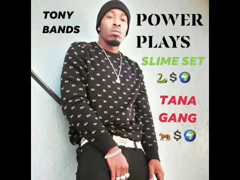 TONY BAND$ - POWER PLAYS