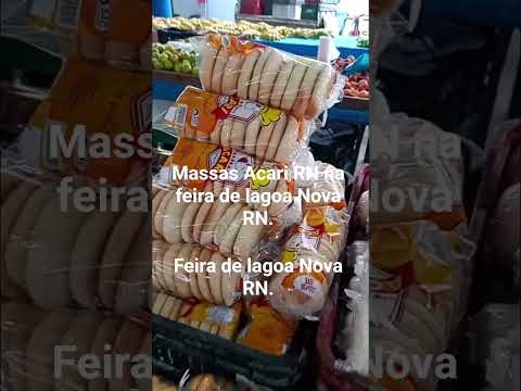 #feira de lagoa Nova RN massas Acari RN