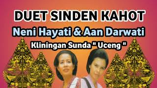 Download lagu Kliningan Sunda Uceng ll Duet Sinden Kahot - Aan Darwati & Neni Hayati mp3 Download lagu Kliningan Sunda Uceng ll Duet Sinden Kahot - Aan Darwati & Neni Hayati mp3
