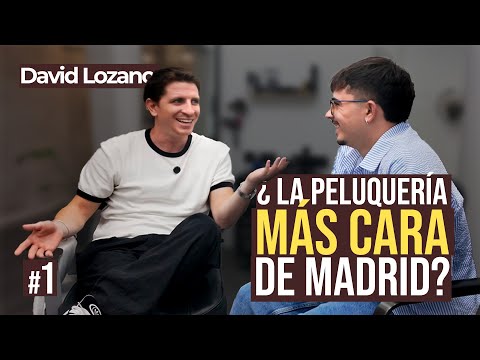 Charlando con David Lozano. Una de las barberías mas caras de Madrid🔴