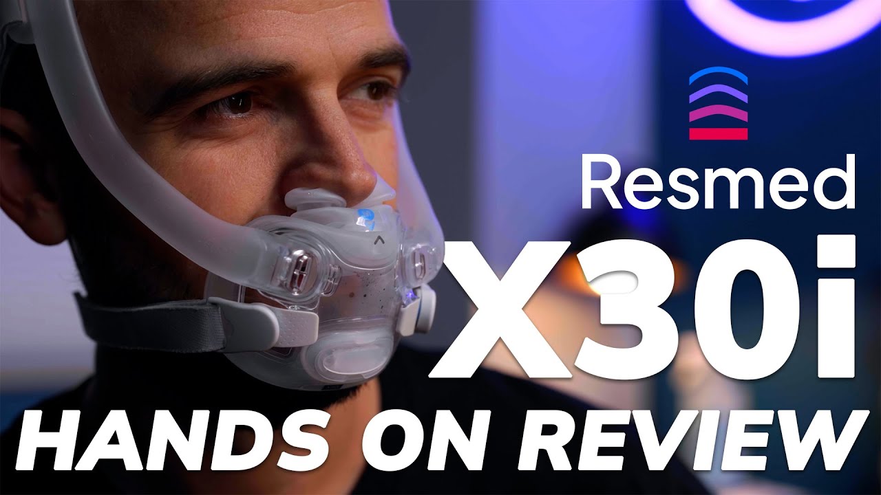 ResMed X30i CPAP Mask - A Revolutionary Mask Style. But Is It Good?