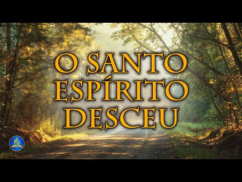 Hinário Adventista 157 - O SANTO ESPÍRITO DESCEU