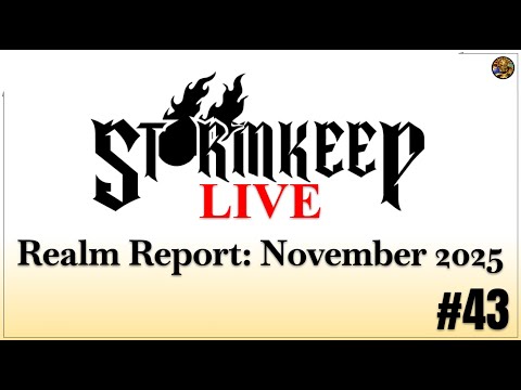 Realm Report: November 2025 (WCW 2025) - Stormkeep Live #43