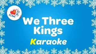 We Three Kings Karaoke Instrumental Christmas Music Only