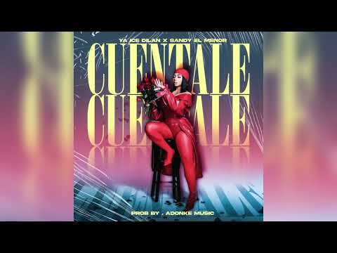 Cuéntale | Sandy el Menor (Audio Oficial )