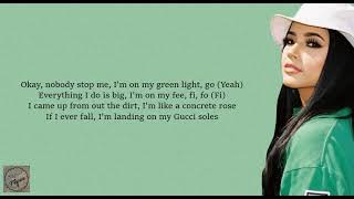 Green Light Go - Becky G (lyrics)