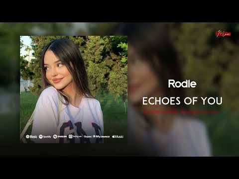 Rodle - Echoes of You