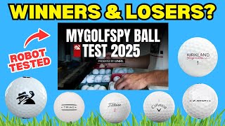 Robot Tested: The Best Golf Balls of 2025 (MyGolfSpy Results!)