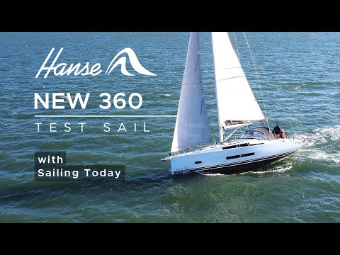 Hanse 360 Test Sail with Sailing Today