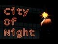 City Of Night (Miracle Of Sound Music Video) 