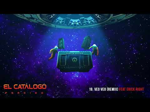 Veo, Veo [Remix] - Yaga & Mackie x Erick Right | El Catálogo Perdido