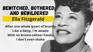 Bewitched, Bothered, and Bewildered - Ella Fitzgerald Lyrics (HD Quality)