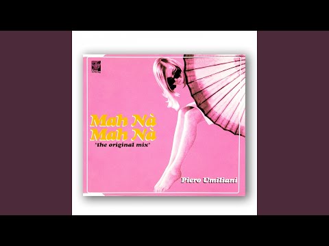 Mah na mah na (original 7' mix)