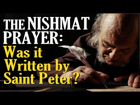 Did Saint Peter Write the NISHMAT PRAYER? – Rabbi Michael Skobac
