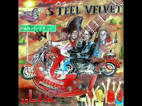 Steel Velvet -  Motoru Ryk