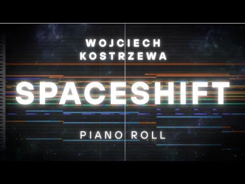 Wojciech Kostrzewa - "Spaceshift" 🚀 (Piano Roll)