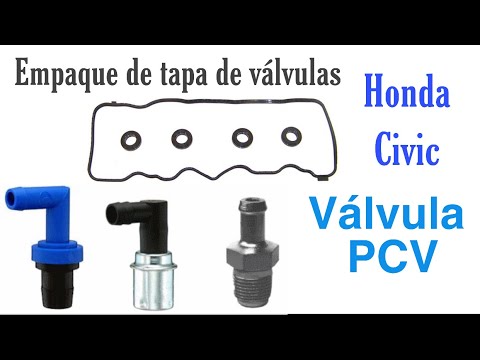 CAMBIO DE VÁLVULA PCV Y EMPAQUES DE TAPA DE VÁLVULA HONDA CIVIC 2006
