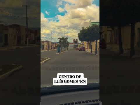 Centro de Luís Gomes /RN #turismo #praiasdonordeste #altooestepotiguar #nordeste