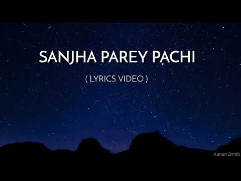 Sanjha parey pachi ( lyrics video )