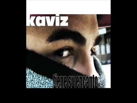 Kaviz - Tiene su encanto