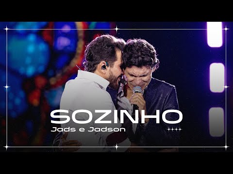 Jads e Jadson - Sozinho (Ao Vivo)