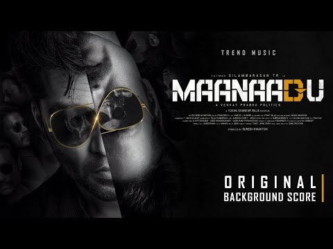 Maanaadu - A Walk in The Fire | Original Background Score | Trend Music